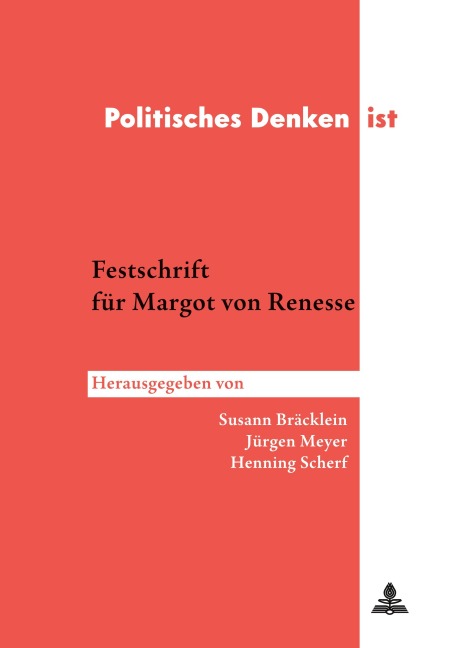 Politisches Denken ist - 