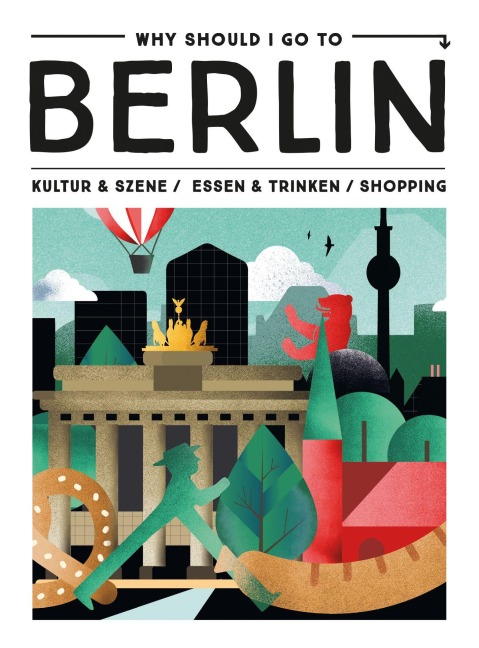 Why Should I Go To Berlin - Tosca Bego, Fenna Bego