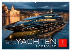 Cover-Bild zum Titel 'Mega Yachten Fantasien (Wandkalender 2026 DIN A2 quer), CALVENDO Monatskalender' von 'Peter Roder'
