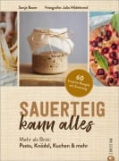 Cover-Bild zum Titel 'Sauerteig kann alles' von 'Sonja Bauer'