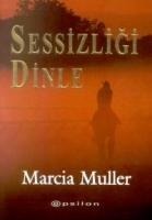 Sessizligi Dinle - Marcia Muller