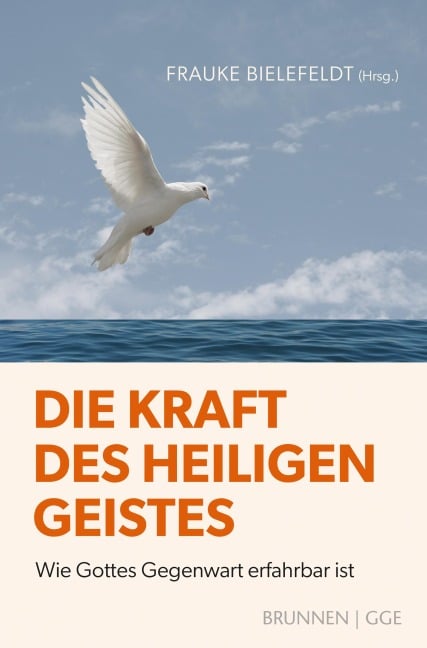 Die Kraft des Heiligen Geistes - 