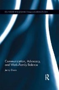 Cover-Bild zum Titel 'Communication, Advocacy, and Work/Family Balance' von 'Jenny Dixon'