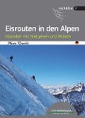 Cover-Bild zum Titel 'Eisrouten in den Alpen' von 'Marco Romelli'