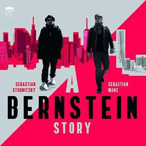 A Bernstein Story - Sebastian/Studnitzky Manz