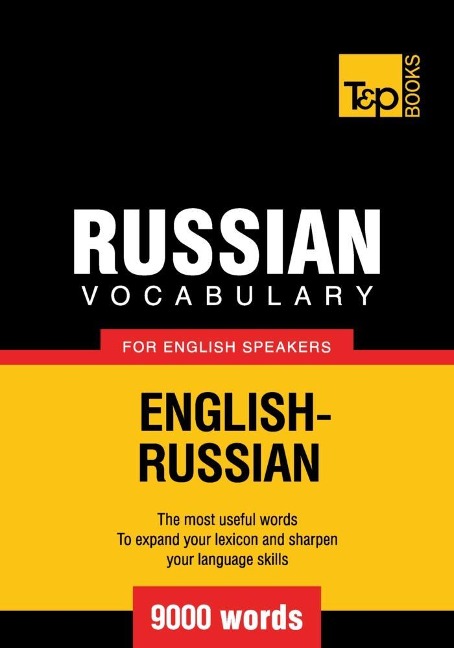 Russian vocabulary for English speakers - 9000 words - Andrey Taranov