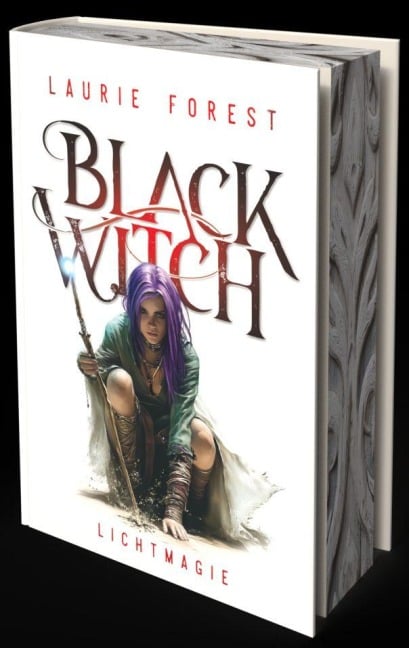 Black Witch - Lichtmagie - Laurie Forest