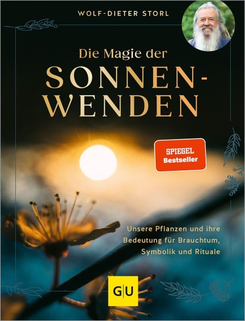 Die Magie der Sonnenwenden - Wolf-Dieter Storl