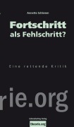 Cover-Bild zum Titel 'Fortschritt als Fehlschritt?' von 'Annette Schlemm'