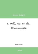 Cover-Bild zum Titel 'Et voilà, tout est dit...' von 'Michel Collatti'