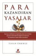 Cover-Bild zum Titel 'Para Kazandiran Yasalar' von 'Ilhan Ürkmez'