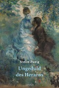 Cover-Bild zum Titel 'Ungeduld des Herzens' von 'Stefan Zweig'