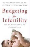 Cover-Bild zum Titel 'Budgeting for Infertility' von 'Evelina W Sterling, Angie Best-Boss'