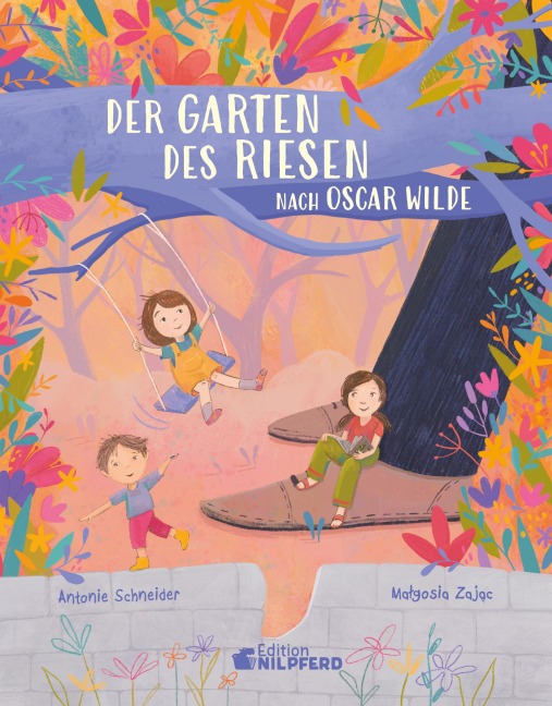 Der Garten des Riesen - Antonie Schneider
