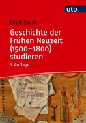 Cover-Bild zum Titel 'Geschichte der Frühen Neuzeit (1500-1800) studieren' von 'Birgit Emich'