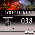 Cover-Bild zum Titel 'Lyrikalikus 038' von 'Christian Morgenstern, Friedrich Frieden'