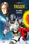 Trigger - Mercenário Espacial - Jv Santiago