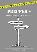Prepper + - Herbert Willhand