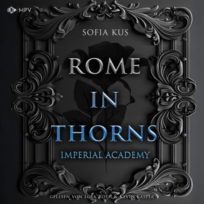 Rome in Thorns - Sofia Kus