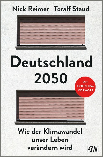 Deutschland 2050 - Toralf Staud, Nick Reimer