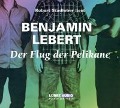 Cover-Bild zum Titel 'Flug der Pelikane' von 'Benjamin Lebert'