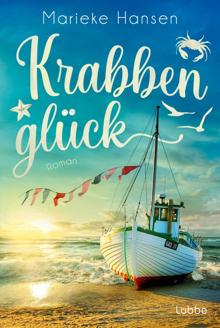 Krabbenglück - Marieke Hansen