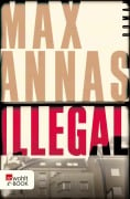 Illegal - Max Annas