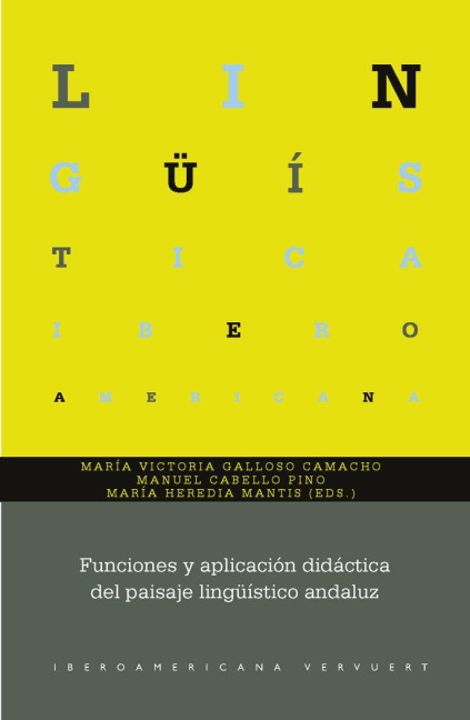 Funciones y aplicación didáctica del Paisaje Lingüístico andaluz - 