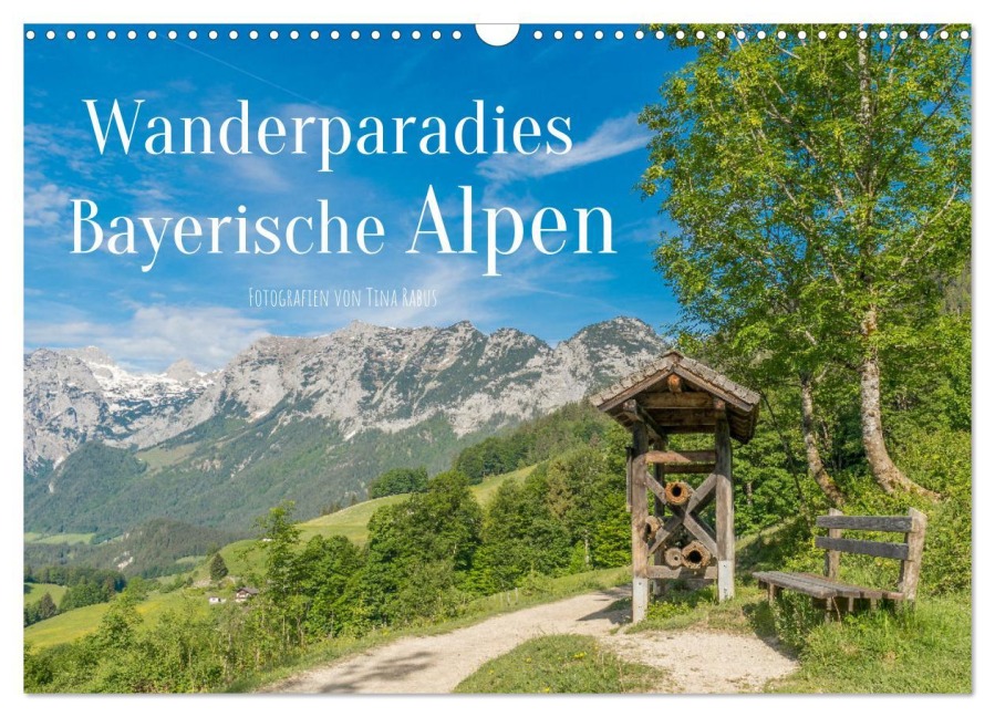 Wanderparadies Bayerische Alpen (Wandkalender 2026 DIN A3 quer), CALVENDO Monatskalender - Tina Rabus