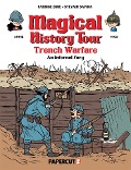 Magical History Tour Vol. 16: Trench Warfare - An Infernal Fury - Fabrice Erre