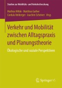 Cover-Bild zum Titel 'Verkehr und Mobilität zwischen Alltagspraxis und Planungstheorie' von ''