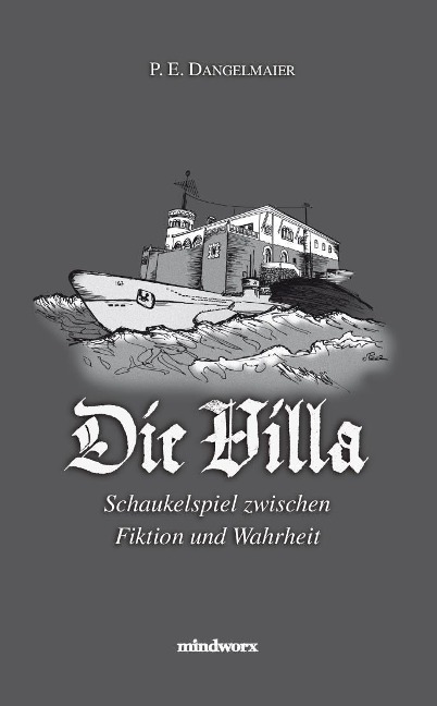 Die Villa - P. E. Dangelmaier
