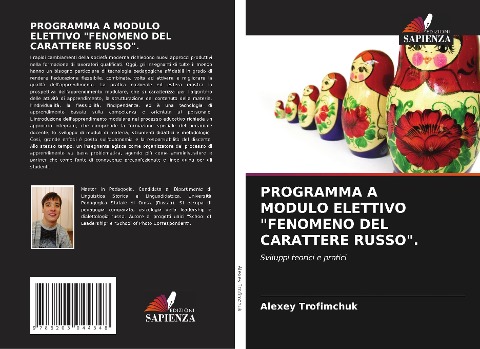 PROGRAMMA A MODULO ELETTIVO "FENOMENO DEL CARATTERE RUSSO". - Alexey Trofimchuk