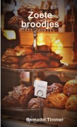 Cover-Bild zum Titel 'Zoete broodjes' von 'Bernadet Timmer'
