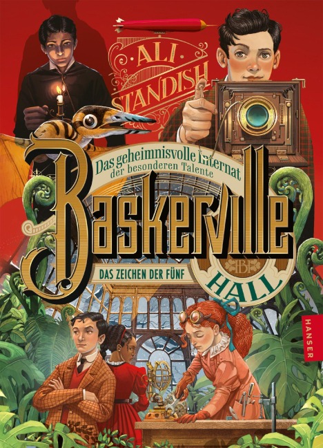 Baskerville Hall - Das geheimnisvolle Internat der besonderen Talente: Das Zeichen der Fünf - Ali Standish