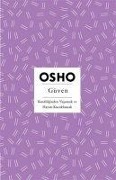 Cover-Bild zum Titel 'Güven - Kendiliginden Yasamak ve Hayati Kucaklamak' von 'Osho (Bhagwan Shree Rajneesh)'