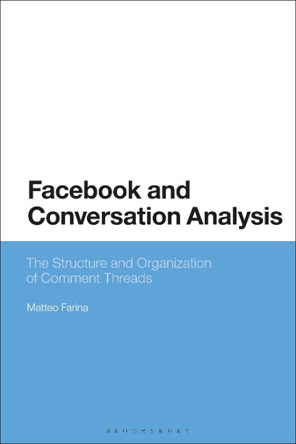 Facebook and Conversation Analysis - Matteo Farina