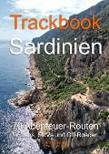 Cover-Bild zum Titel 'Trackbook Sardinien 4. Auflage' von 'Matthias Göttenauer, Melina Lindenblatt'
