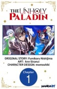 Cover-Bild zum Titel 'The Unholy Paladin #001' von 'Fumikaru Nishijima, Ann Siranui'