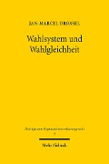 Cover-Bild zum Titel 'Wahlsystem und Wahlgleichheit' von 'Jan-Marcel Drossel'
