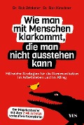 Wie man mit Menschen klarkommt, die man nicht ausstehen kann - Rick Brinkman, Rick Kirschner