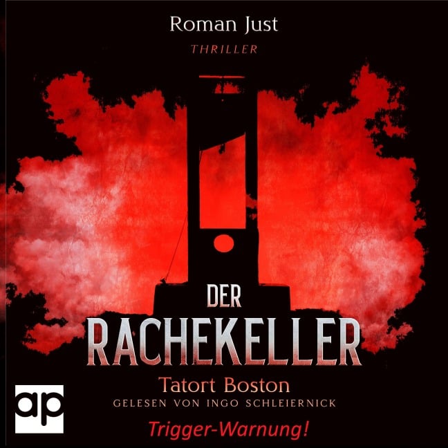 Der Rachekeller - Roman Just