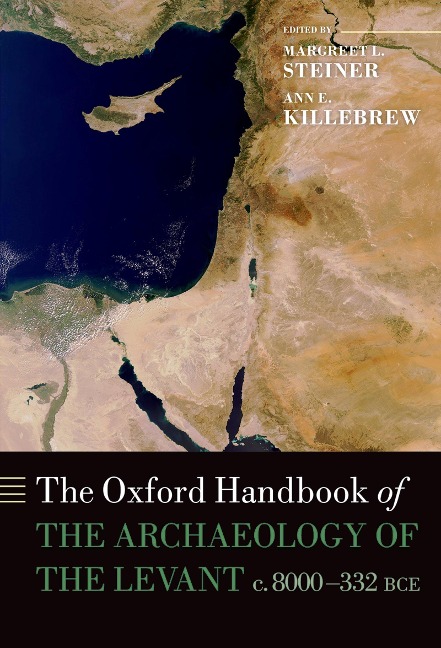 The Oxford Handbook of the Archaeology of the Levant - 