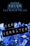Cover-Bild zum Titel 'Das Blaue Palais 2' von 'Rainer Erler'
