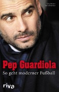 Cover-Bild zum Titel 'Pep Guardiola' von 'Daniel Martinez, Dino Reisner'