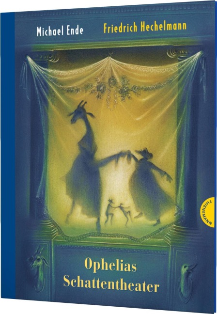 Ophelias Schattentheater - Michael Ende