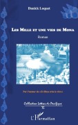 Cover-Bild zum Titel 'Les mille et une vies de Mona' von 'Danick Loquet'