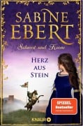 Cover-Bild zum Titel 'Schwert und Krone - Herz aus Stein' von 'Sabine Ebert'