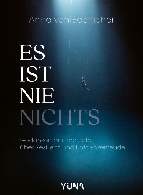 Es ist nie nichts - Anna von Boetticher