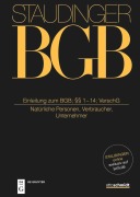 Cover-Bild zum Titel 'Staudinger Kommentar zum BGB. Einleitung zum BGB; §§ 1-14; VerschG (Natürliche Personen, Verbraucher, Unternehmer)' von ''